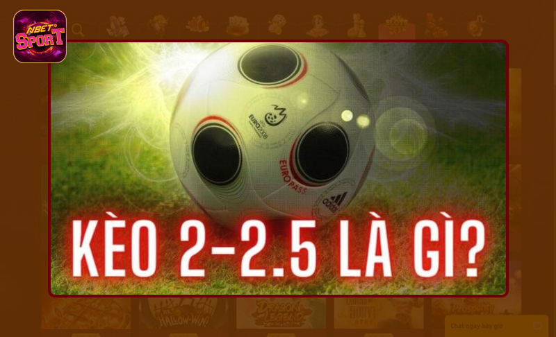 Giải đáp về kèo tài xỉu 2-2.5 là gì?